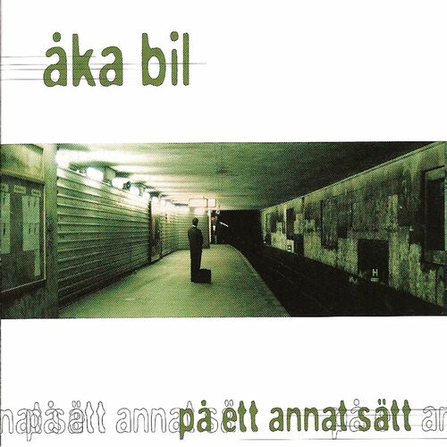 Åka bil - På ett annat sätt (Cd album)