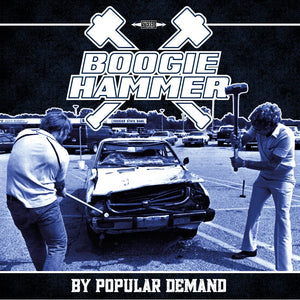 Boogie Hammer - By Popular Demand (12" vinyl)
