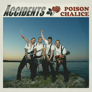 The Accidents – Poison Chalice (12