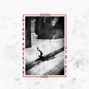 Hyrda knektar / Strikt - Stockholm brinner (12
