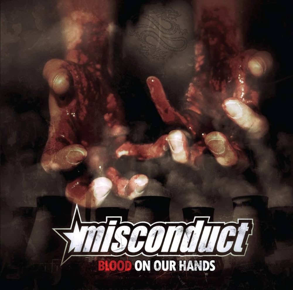Misconduct - Blood on our hands (Cd album)