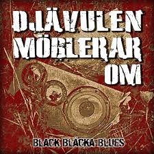 Djävulen möblerar om - Black bläcka blues (7" vinyl)