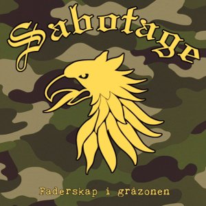 Sabotage - Faderskap i gråzonen (12" vinyl)