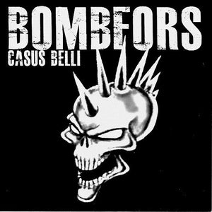 Bombfors - Casus Belli (7" vinyl)