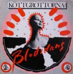 Köttgrottorna - Blodsdans (12