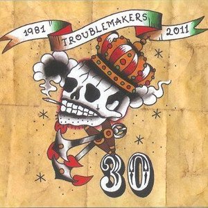 Troublemakers - 30 (DIGI-CD)