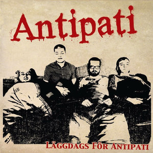 Antipati - Läggdags för Antipati (7" Vinyl + CD)