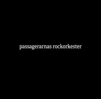 Passagerarnas rockorkester - 2010-2013 (12