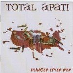 Total Apati - Hunger efter mer (CD)