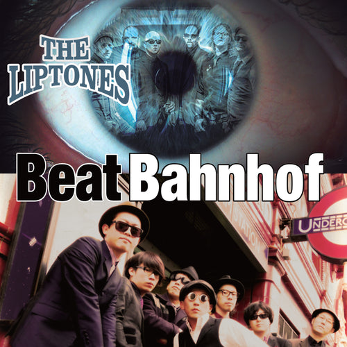 Liptones / Beat Bahnhof (7