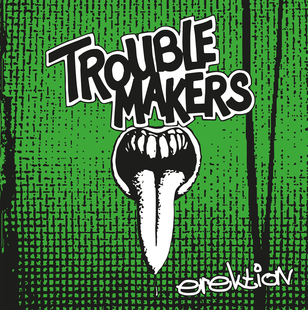 Troublemakers - Erektion (12