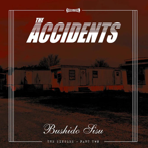 The Accidents - Bushido sisu The singles (part two) (12