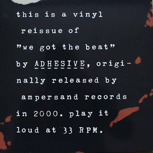 Adhesive - We got the beat (12" vinyl)