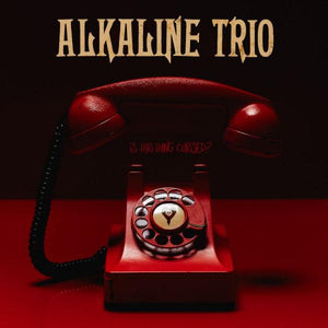 Alkaline trio - Is this thing cursed? (12" vinyl)