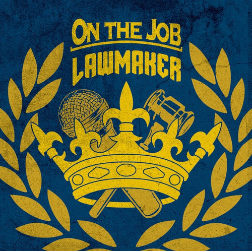 On the Job / Lawmaker (7
