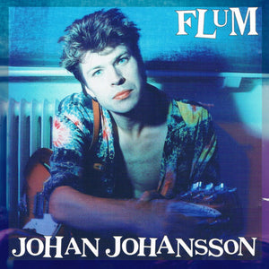 Johan Johansson - Flum (2 x 12