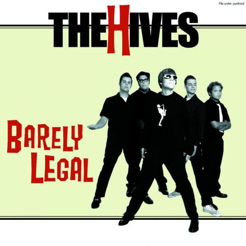 The Hives - Barely legal (12