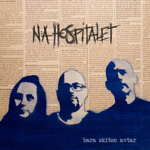 Pastoratet / N:a Hospitalet - Bara skiten avtar (12" vinyl)
