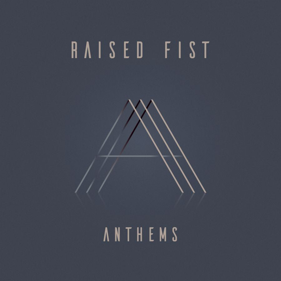 Raised Fist - Anthems (12