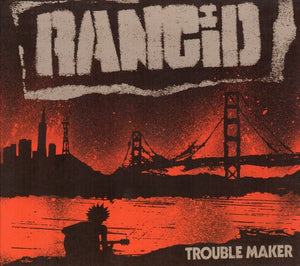 Rancid - Trouble Maker (12" vinyl)