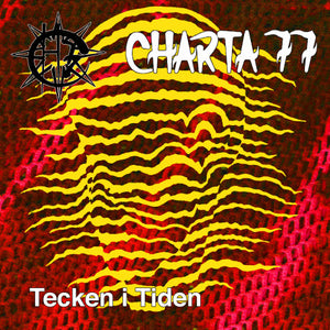 Charta 77 - Tecken i tiden (12" vinyl)