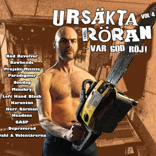 V/A - Ursäkta röran volym 4 - var god röj! (CD)