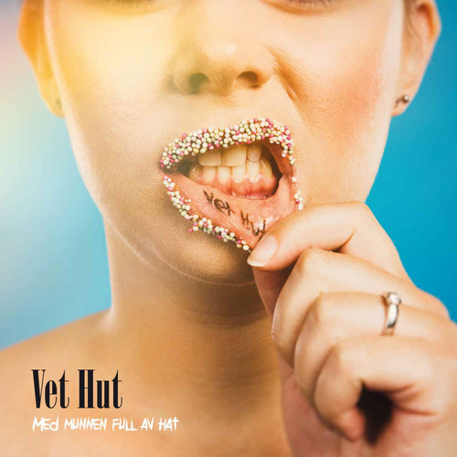 Vet hut - Med munnen full av hat (12
